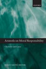 Aristotle on Moral Responsibility: Character and Cause