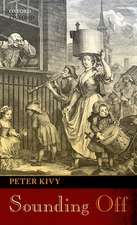 Sounding Off: Eleven Essays in the Philosophy of Music