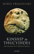 Kinship in Thucydides: Intercommunal Ties and Historical Narrative