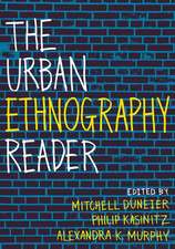 The Urban Ethnography Reader