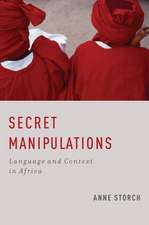 Secret Manipulations: Language and Context in Africa