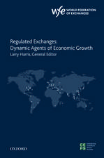 Regulated Exchanges: Dynamic Agents of Economic Growth