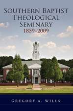 Southern Baptist Seminary 1859-2009