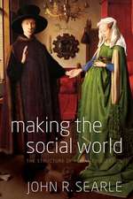 Making the Social World