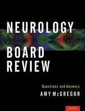 Neurology Board Review: Questions and Answers