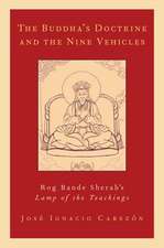 The Buddha's Doctrine and the Nine Vehicles: Rog Bande Sherab's Lamp of the Teachings