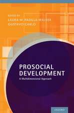 Prosocial Development: A Multidimensional Approach