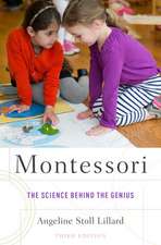 Montessori: The Science Behind the Genius