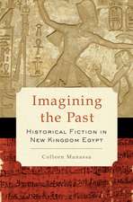 Imagining the Past: Historical Fiction in New Kingdom Egypt