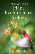 Approaches to Plant Evolutionary Ecology