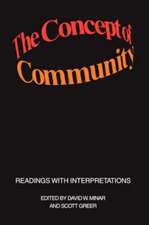 The Concept of Community: Readings with Interpretations