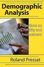 Demographic Analysis: Projections on Natality, Fertility and Replacement