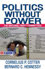 Politics without Power: The National Party Committees