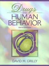 Drugs and Human Behavior