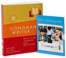 Longman Writer, The, Brief Edition, MLA Update Edition: Rhetoric, Reader, and Research Guide with Mycomplab (12-Month Access)