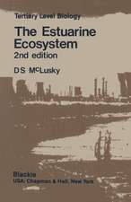 The Estuarine Ecosystem