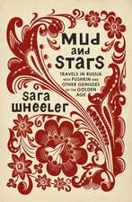 Wheeler, S: Mud and Stars