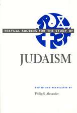 Textual Sources for the Study of Judaism