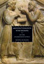 Aristotle's Dialogue with Socrates: On the 