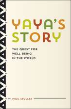 Yaya's Story: The Quest for Well-Being in the World