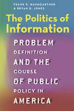 The Politics of Information