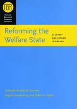 Reforming the Welfare State: Recovery and Beyond in Sweden