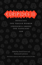 Euripides III: Heracles, The Trojan Women, Iphigenia among the Taurians, Ion