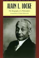 Alain L. Locke: The Biography of a Philosopher