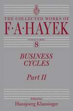 Business Cycles: Part II