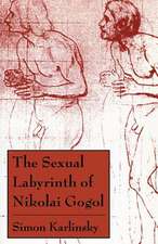 The Sexual Labyrinth of Nikolai Gogol