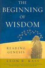 The Beginning of Wisdom: Reading Genesis