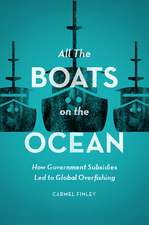 All the Boats on the Ocean: How Government Subsidies Led to Global Overfishing