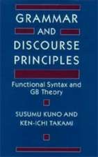 Grammar and Discourse Principles: Functional Syntax and GB Theory
