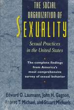 The Social Organization of Sexuality: Sexual Practices in the United States