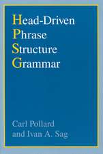 Head-Driven Phrase Structure Grammar