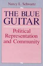 The Blue Guitar: Political Representation and Community