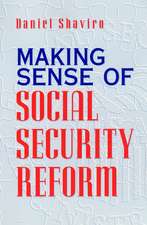 Making Sense of Social Security Reform