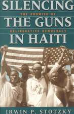 Silencing the Guns in Haiti