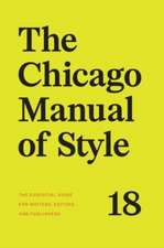 The Chicago Manual of Style, 18th Edition