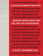 Fluxus Administration – George Maciunas and the Art of Paperwork