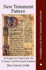Leuba, J: New Testament Pattern