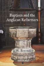 Baptism and the Anglican Reformers