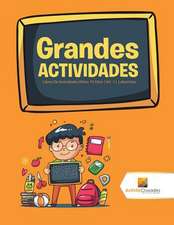 Grandes Actividades