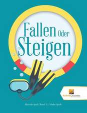 Activity Crusades: Fallen Oder Steigen