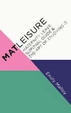 Matleisure