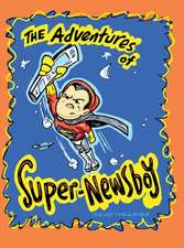 The Adventures of "Super-Newsboy"