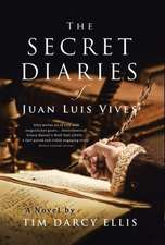 The Secret Diaries of Juan Luis Vives