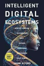 Intelligent Digital Ecosystems