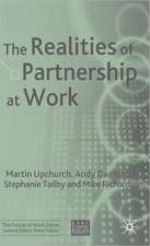 The Realities of Partnership at Work