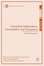 Central Bank Independence, Accountability, and Transparency: A Global Perspective